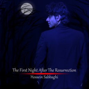 The First Night After The Resurrection